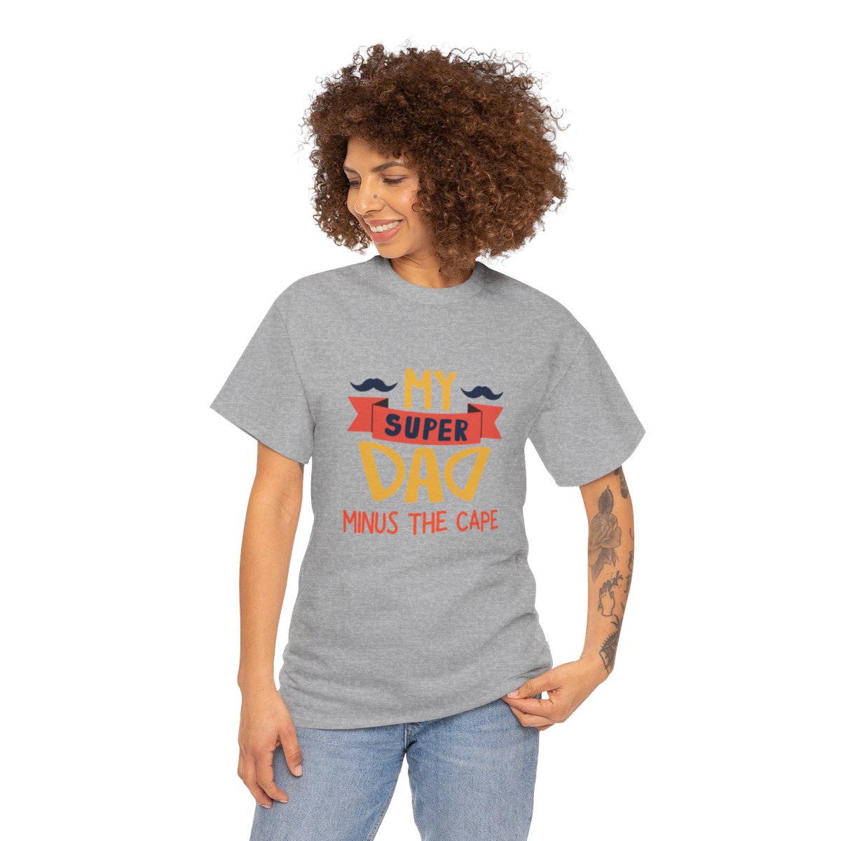 My Super Dad Minus The Cape: Unisex Heavy Cotton Tee - Image 92
