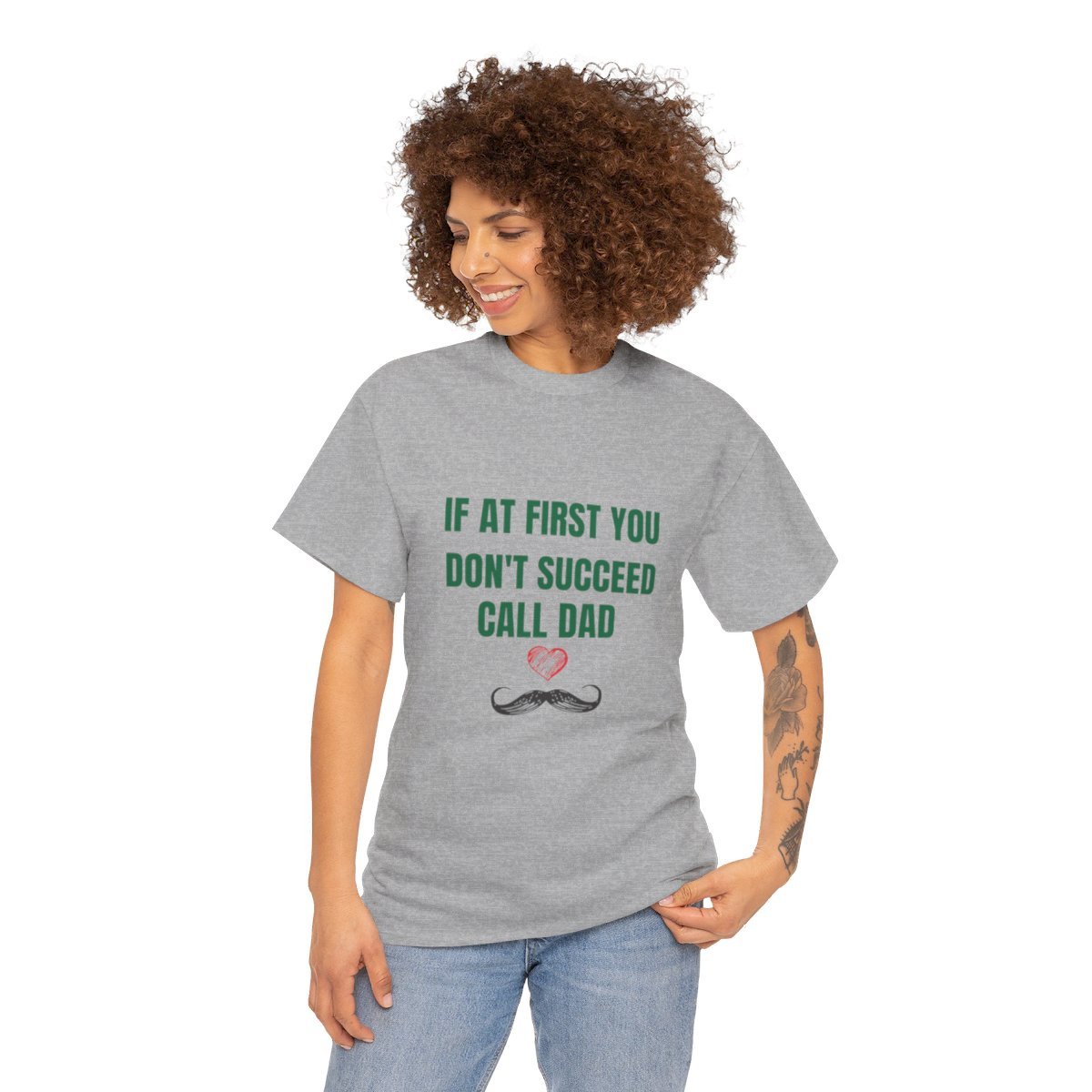 If At First You Don't Succeed Call Dad: Unisex Heavy Cotton Tee - Image 93