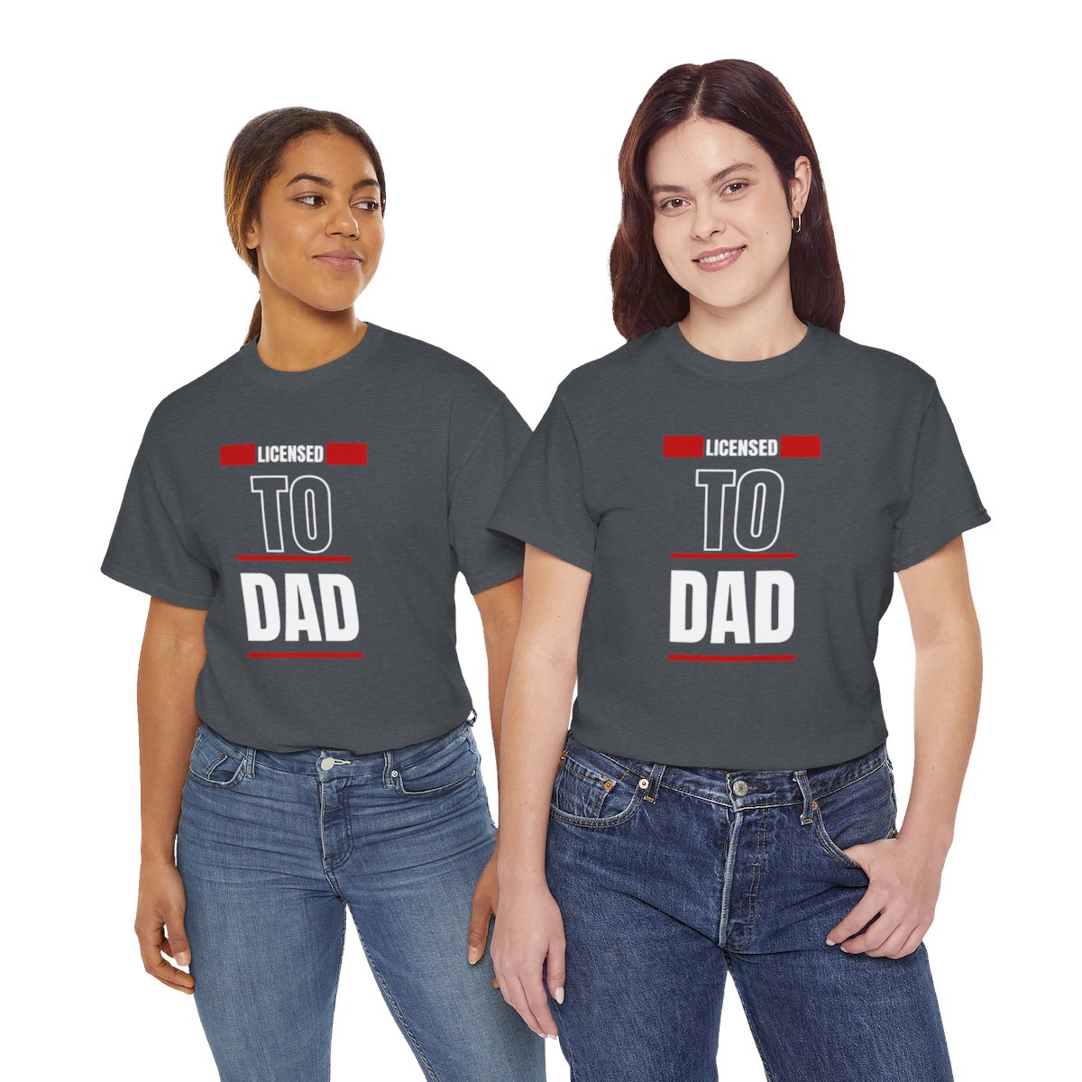Licensed to Dad: Unisex Heavy Cotton Tee - Image 133