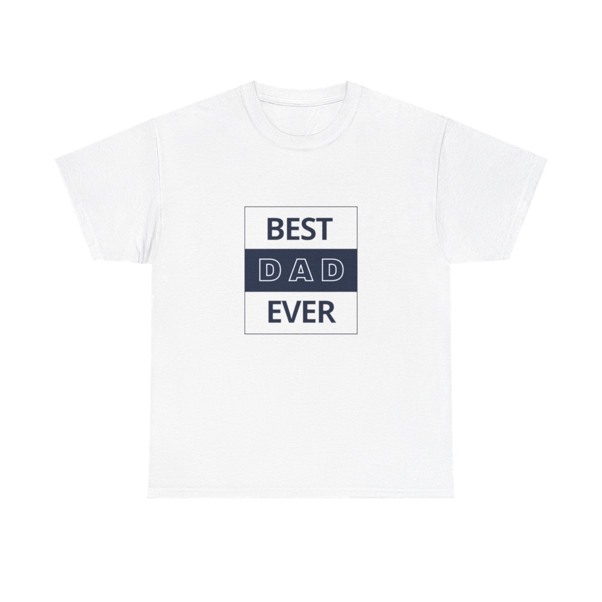Best Dad Ever: Unisex Heavy Cotton Tee - Image 29
