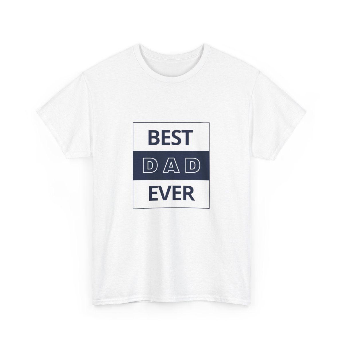 Best Dad Ever: Unisex Heavy Cotton Tee - Image 31