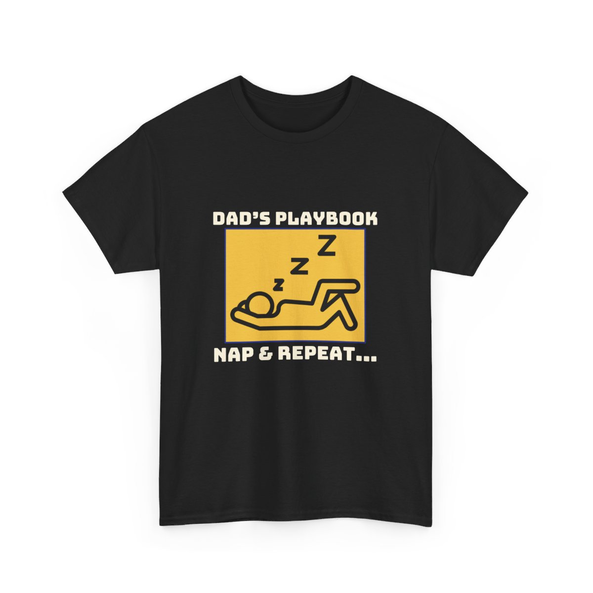 Dad's Playbook, Nap & Repeat: Unisex Heavy Cotton Tee - Image 31