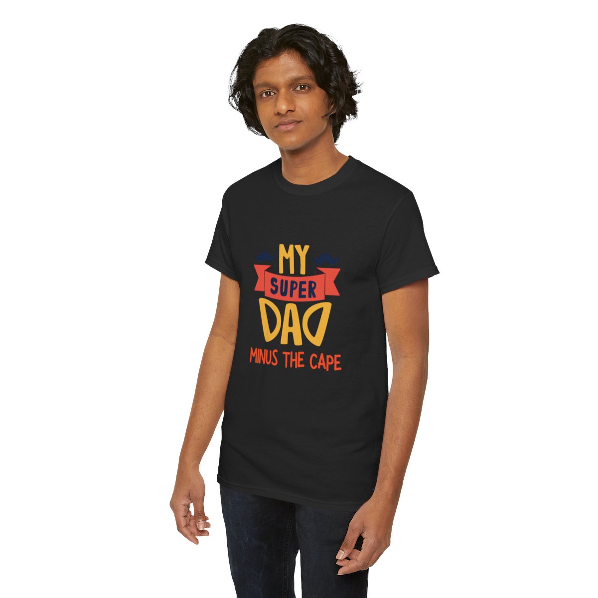 My Super Dad Minus The Cape: Unisex Heavy Cotton Tee - Image 73