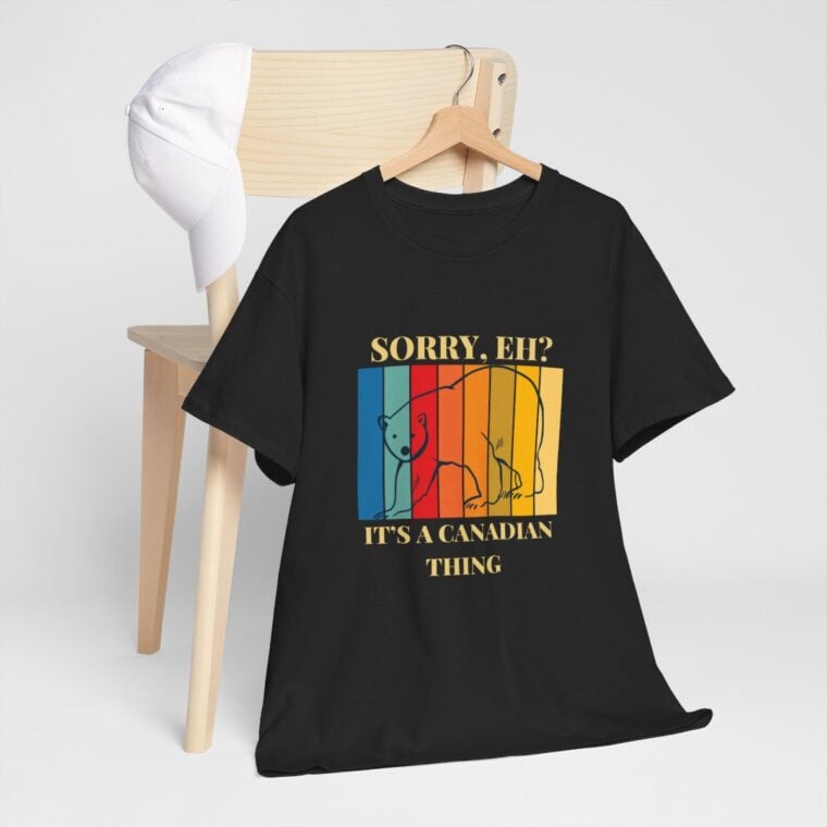 Sorry Eh? It's A Canadian Thing: Unisex Heavy Cotton Tee - Image 28