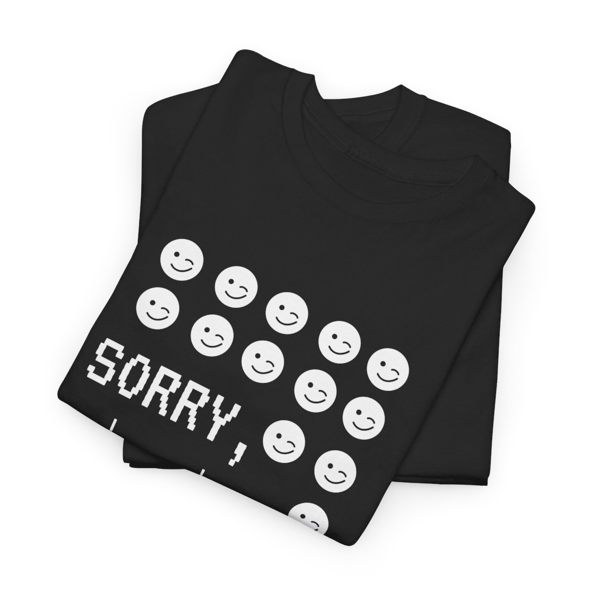 Sorry For Saying Sorry Too Much: Unisex Heavy Cotton Tee 33 Sorry For Saying Sorry Too Much: Unisex Heavy Cotton Tee - Image 33