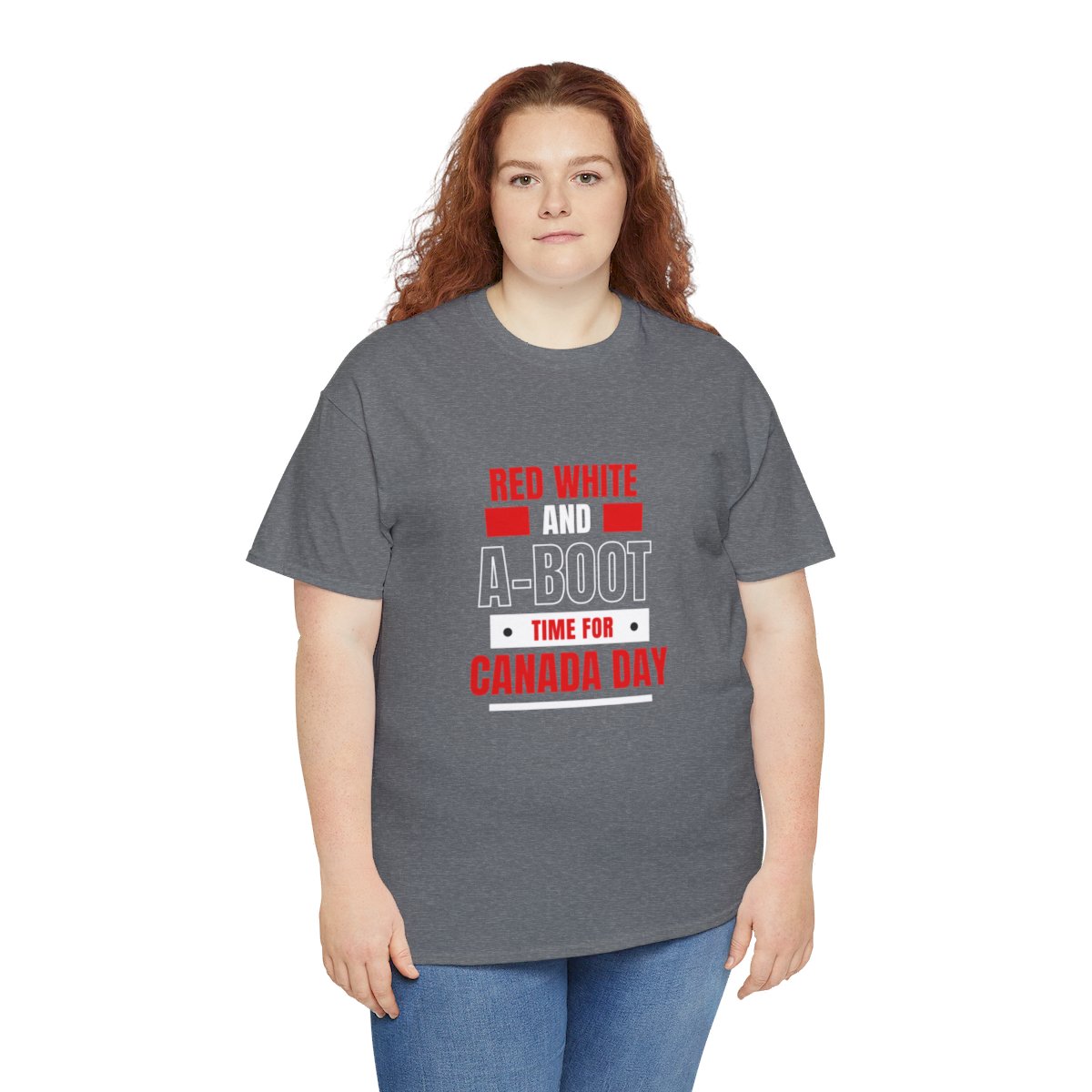 Red White And A-Boot Time for Canada Day: Unisex Heavy Cotton Tee - Image 96