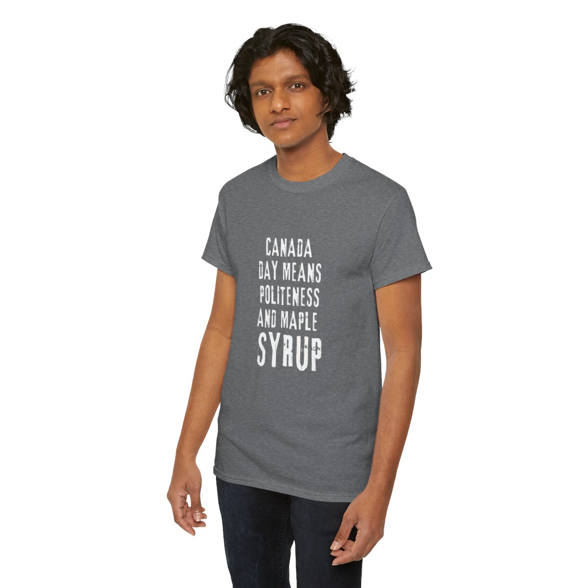 Canada Day Means Politeness & Maple Syrup: Unisex Heavy Cotton Tee 127 Canada Day Means Politeness & Maple Syrup: Unisex Heavy Cotton Tee - Image 127