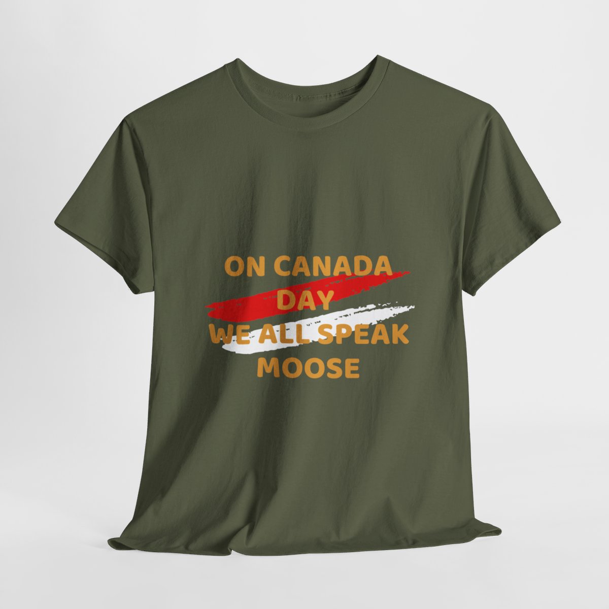 On Canada Day: We All Speak Moose: Unisex Heavy Cotton Tee - Image 34