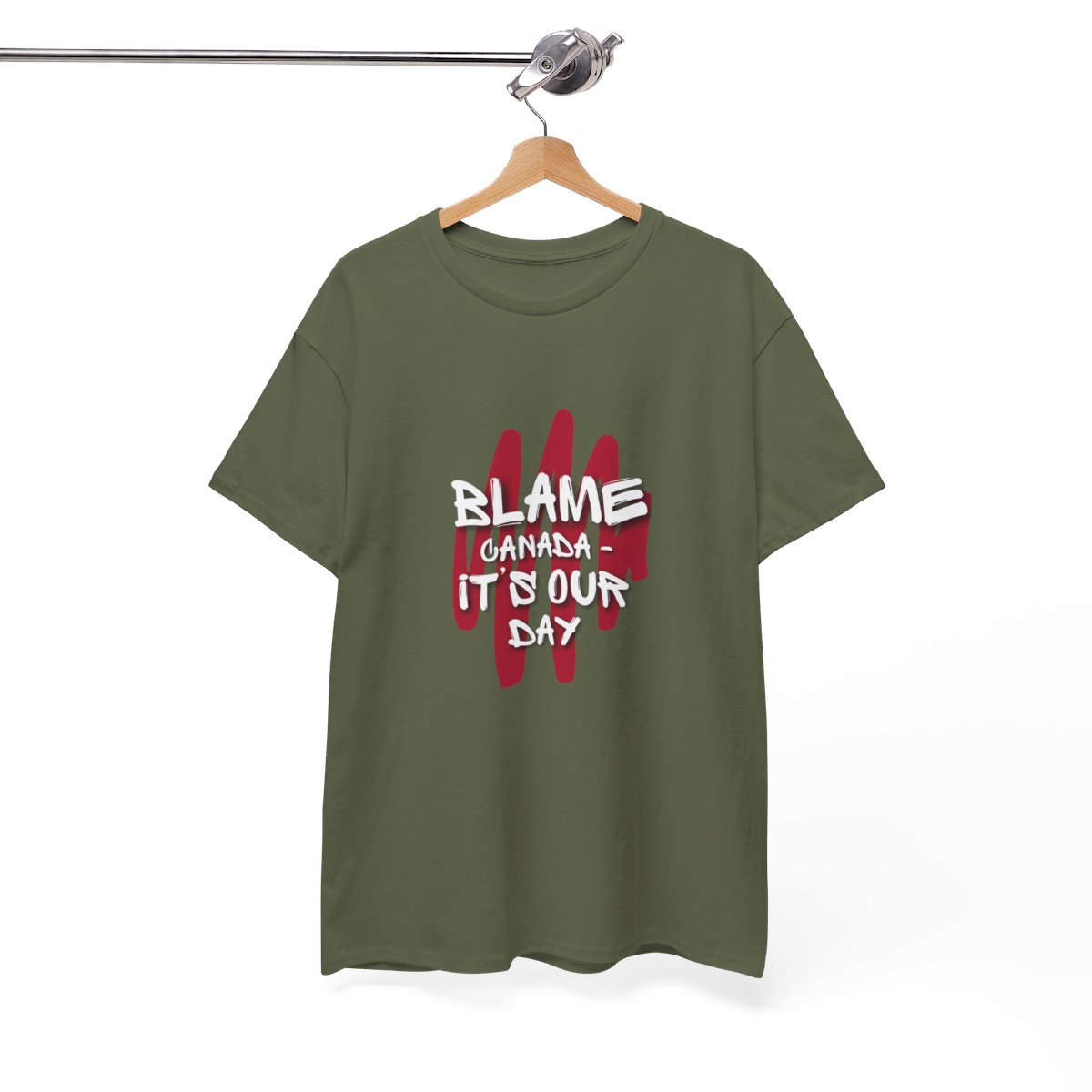 Blame Canada: It's Our Day: Unisex Heavy Cotton Tee 62 Blame Canada: It's Our Day: Unisex Heavy Cotton Tee - Image 62