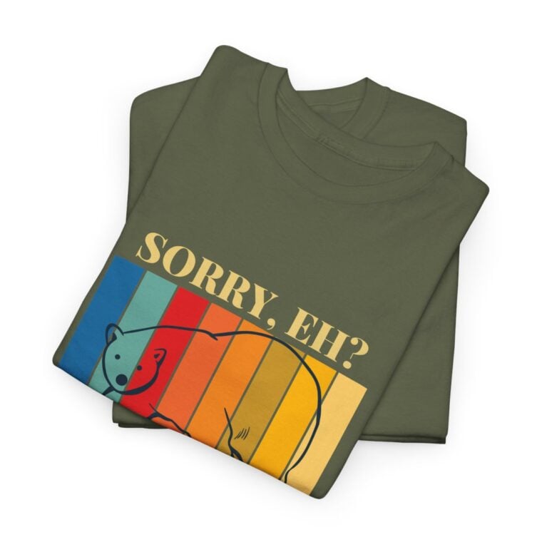 Sorry Eh? It's A Canadian Thing: Unisex Heavy Cotton Tee - Image 87
