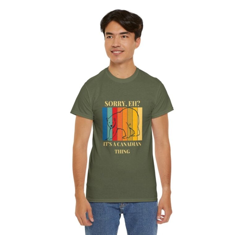 Sorry Eh? It's A Canadian Thing: Unisex Heavy Cotton Tee - Image 102