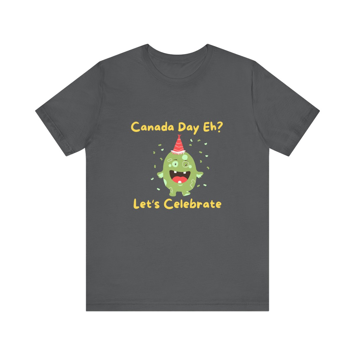 Canada Day, Eh Ley's Celebrate: Unisex Jersey Short Sleeve Tee - Image 89