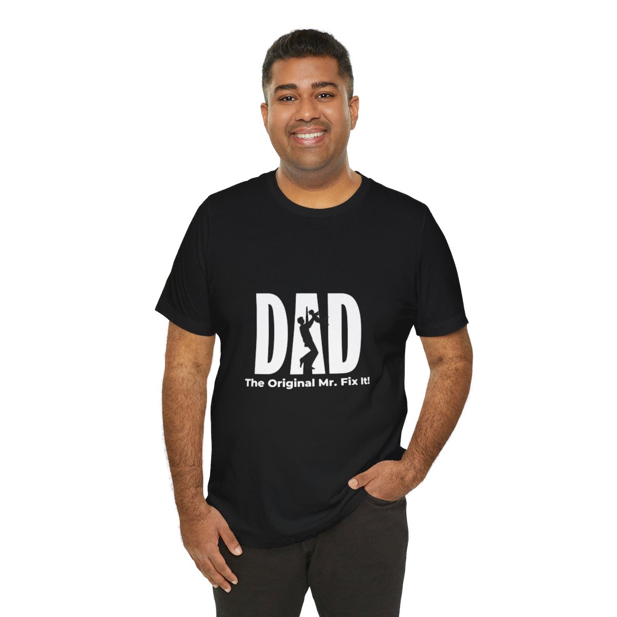 Dad The Original Mr. Fix It: Unisex Jersey Short Sleeve Tee 16 Dad The Original Mr. Fix It: Unisex Jersey Short Sleeve Tee - Image 16