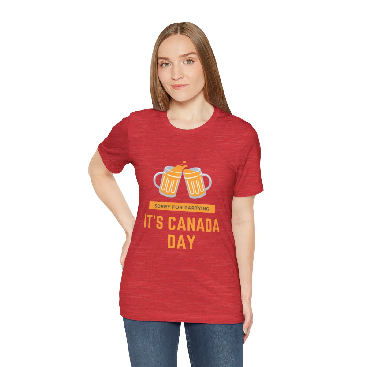 Sorry for Partying, It's Canada Day: Unisex Jersey Short Sleeve Tee 187 Sorry for Partying, It's Canada Day: Unisex Jersey Short Sleeve Tee - Image 187