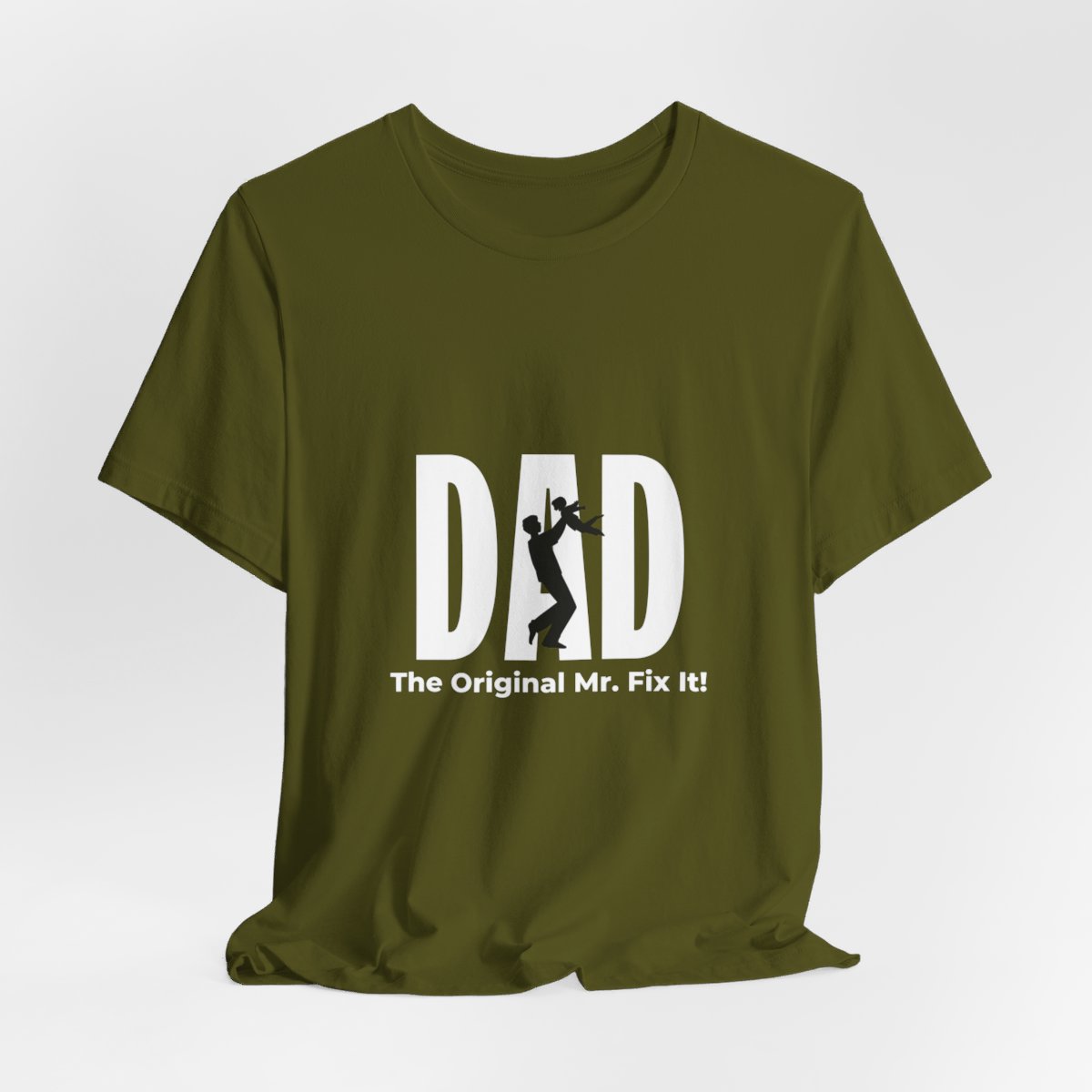 Dad The Original Mr. Fix It: Unisex Jersey Short Sleeve Tee 65 Dad The Original Mr. Fix It: Unisex Jersey Short Sleeve Tee - Image 65