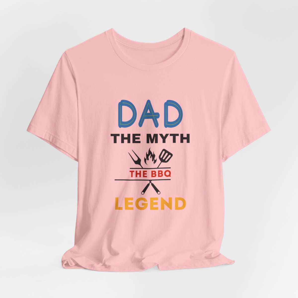 Dad: The Myth The BBQ Legend: The Unisex Jersey Short Sleeve Tee 94 Dad: The Myth The BBQ Legend: The Unisex Jersey Short Sleeve Tee - Image 94