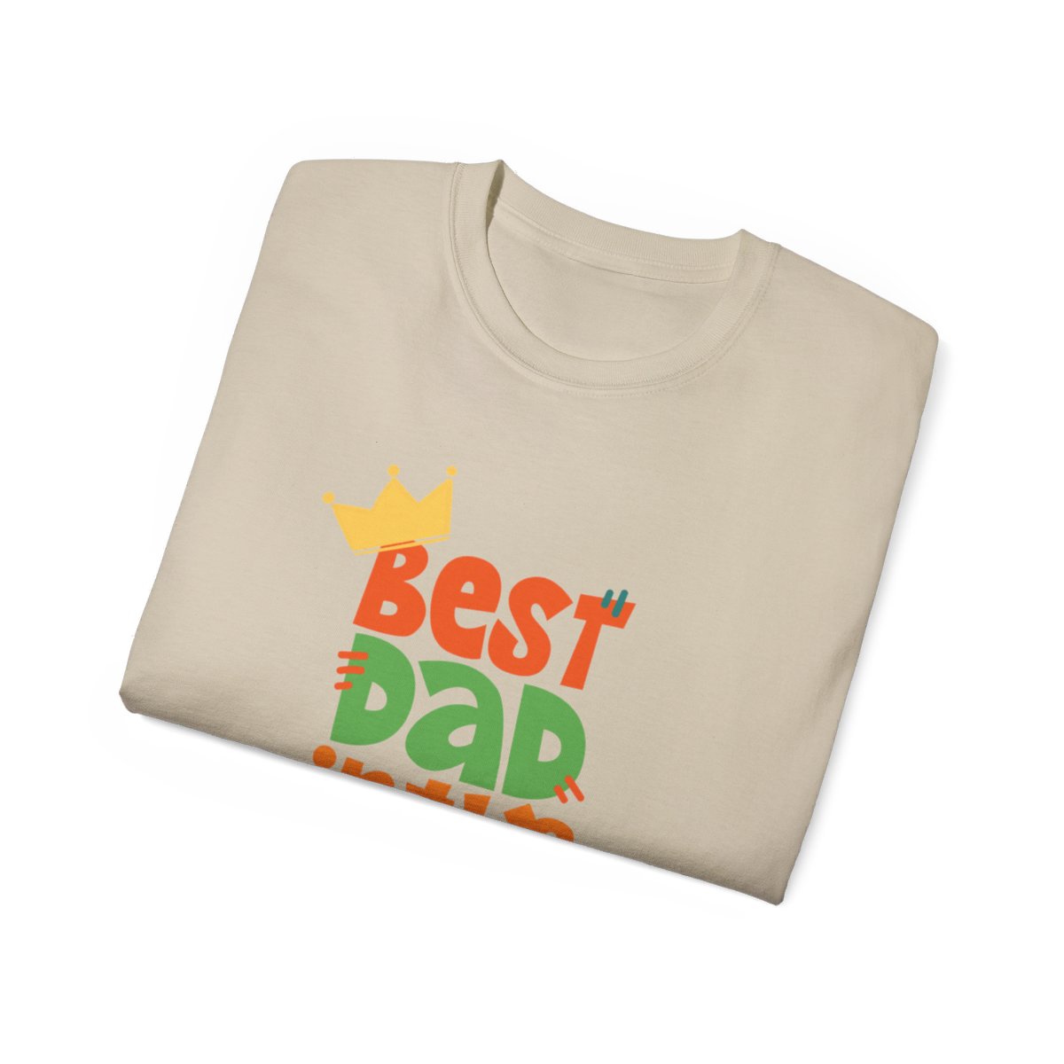 Best Dad in The World: Unisex Ultra Cotton Tee 16 Best Dad in The World: Unisex Ultra Cotton Tee - Image 16