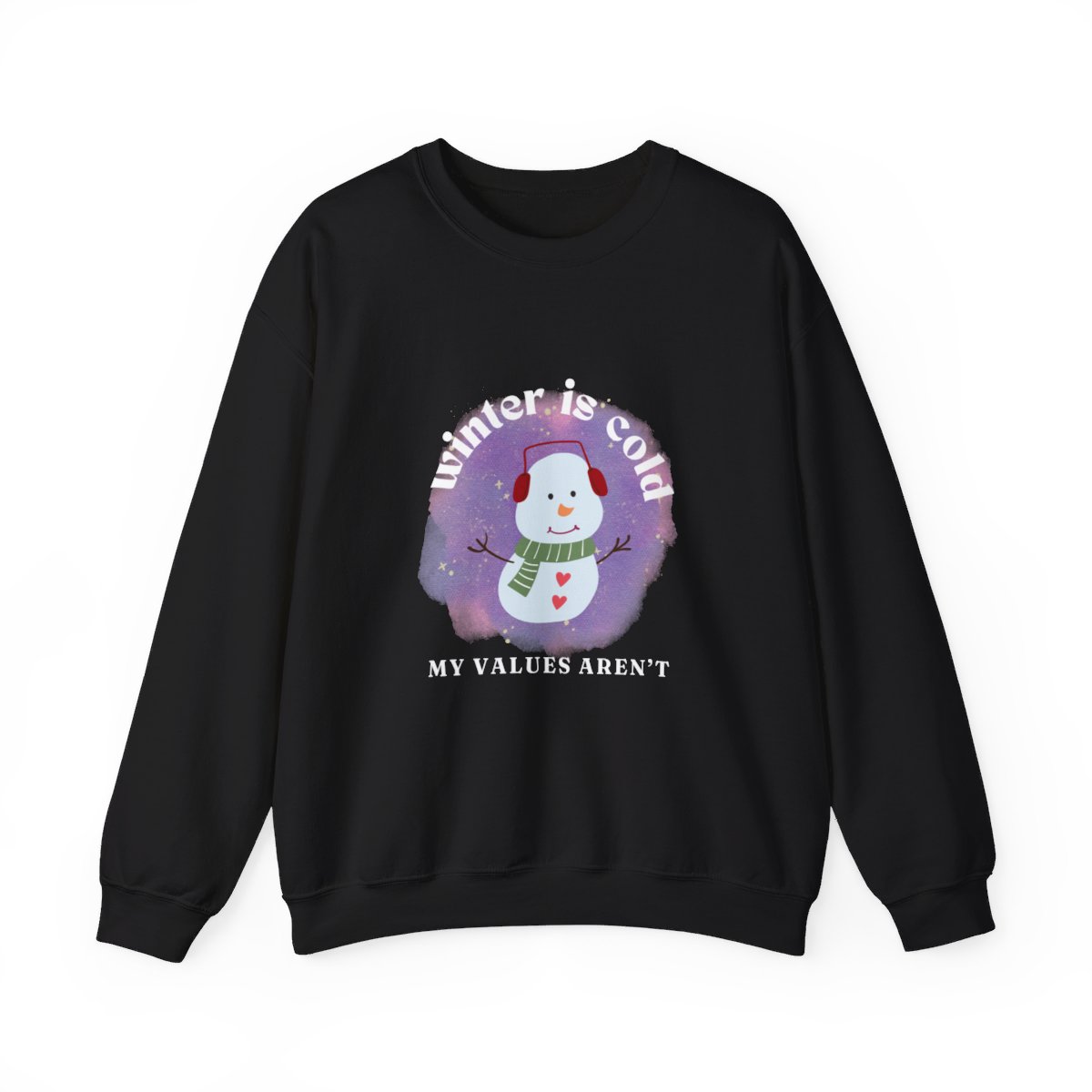 Winter is cold, my values aren't - Unisex Heavy Blend™ Crewneck Sweatshirt - Image 13
