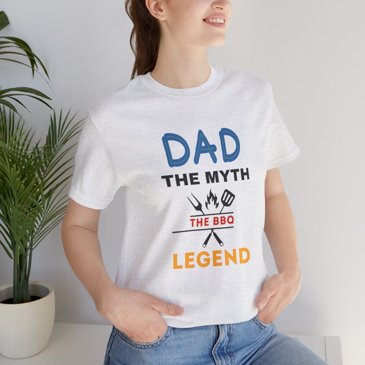 Dad: The Myth The BBQ Legend: The Unisex Jersey Short Sleeve Tee 53 Dad: The Myth The BBQ Legend: The Unisex Jersey Short Sleeve Tee - Image 53